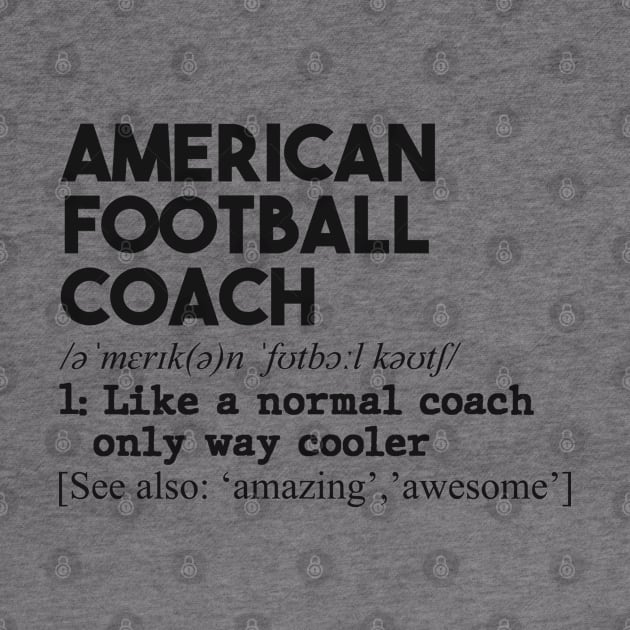 American football coach. Perfect present for mom dad father friend him or her by SerenityByAlex